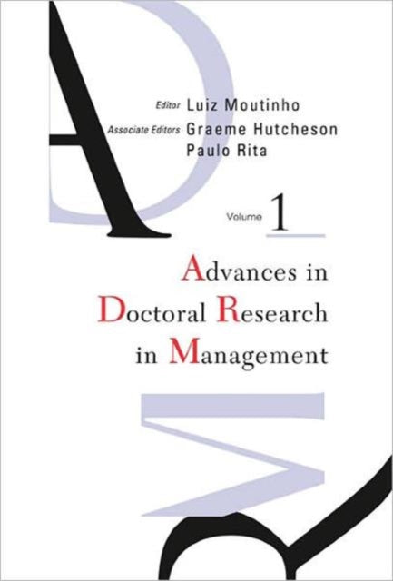 Book cover of: Advances In Doctoral Research In Management