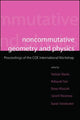 Book cover of: Noncommutative Geometry And Physics - Proceedings Of The Coe International Workshop. By: Yoshiaki Maeda