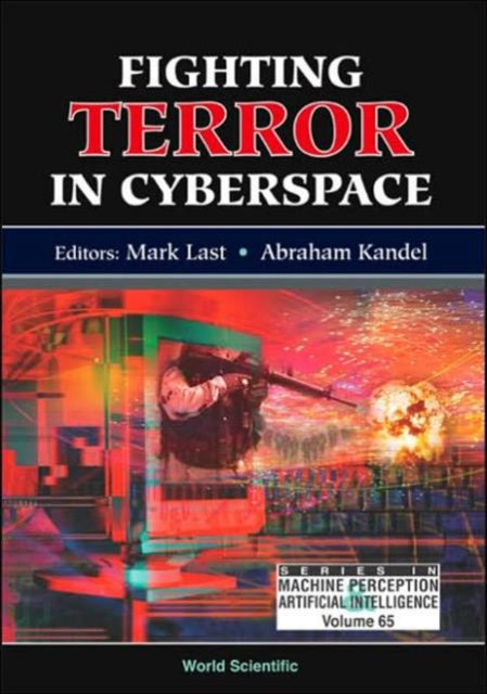 Book cover of: Fighting Terror In Cyberspace. By: Mark Last