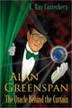 Book cover of: Alan Greenspan: The Oracle Behind The Curtain