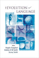 Book cover of: Evolution Of Language, The - Proceedings Of The 6th International Conference (Evolang6)