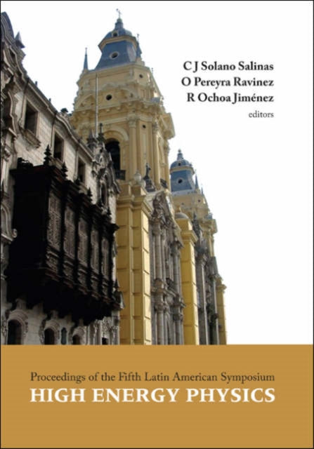 Book cover of: High Energy Physics - Proceedings Of The Fifth Latin American Symposium. By: C. J. Solano Salinas