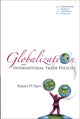 Book cover of: Globalization And International Trade Policies. By: Robert M. Stern