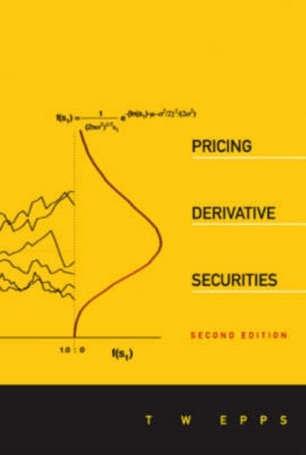 Book cover of: Pricing Derivative Securities (2nd Edition). By: T. W. Epps