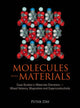 Book cover of: Molecules Into Materials: Case Studies In Materials Chemistry - Mixed Valency, Magnetism And Superconductivity. By: Peter Day