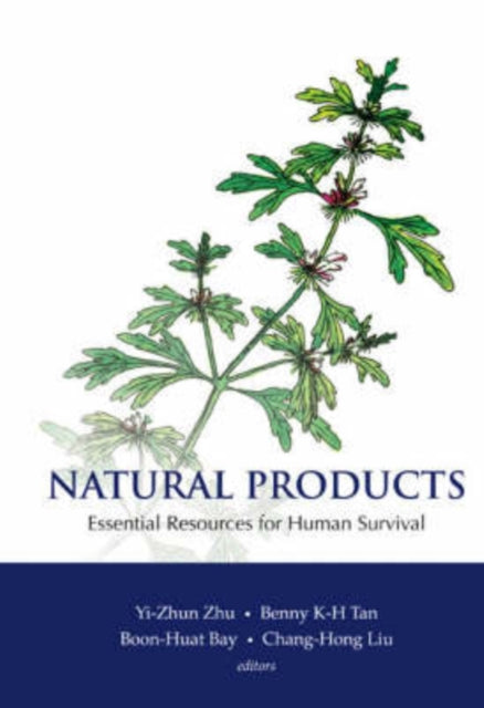 Book cover of: Natural Products: Essential Resource For Human Survival