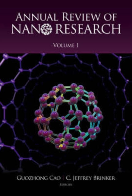 Book cover of: Annual Review Of Nano Research, Volume 1