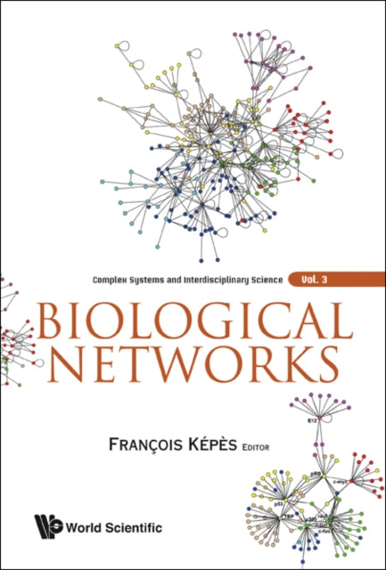 Book cover of: Biological Networks. By: Frantois Kopos