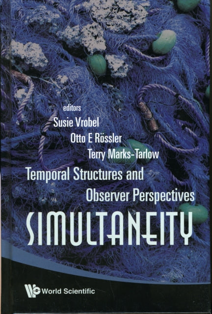 Book cover of: Simultaneity: Temporal Structures And Observer Perspectives