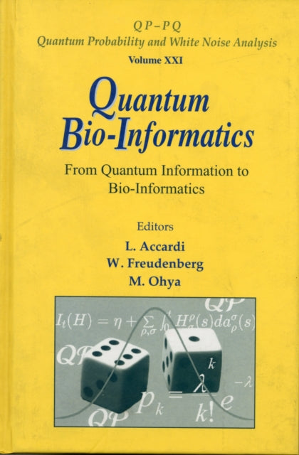 Book cover of: Quantum Bio-informatics: From Quantum Information To Bio-informatics