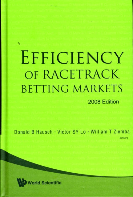 Book cover of: Efficiency Of Racetrack Betting Markets (2008 Edition)