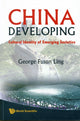 Book cover of: China Developing: Cultural Identity Of Emerging Societies. By: Rich Ling