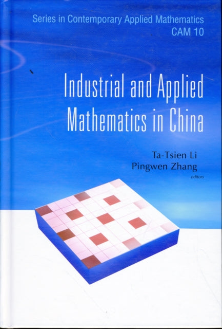 Book cover of: Industrial And Applied Mathematics In China. By: International Conference on Industrial and Applied Mathematics (9th 2006 Nanjing, China)