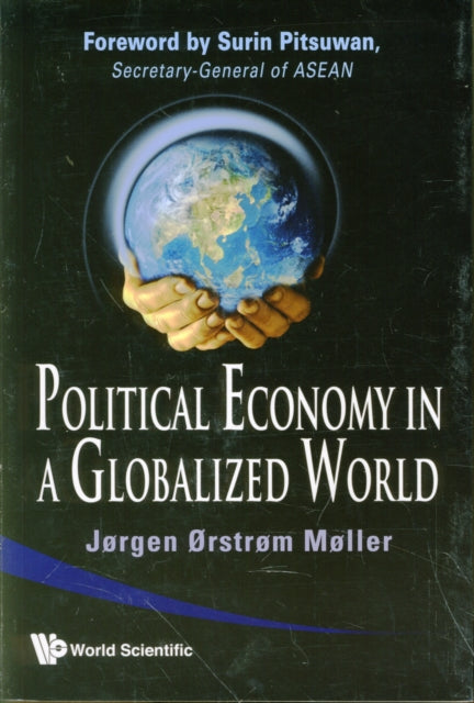 Book cover of: Political Economy In A Globalized World. By: Joergen Oerstroem Moeller