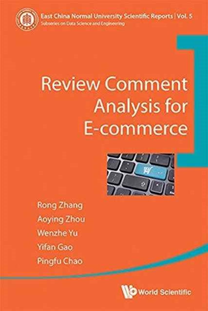 Book cover of: Review Comment Analysis For E-commerce. By: Aoying Zhou
