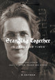 Book cover of: Standing Together In Troubled Times: Unpublished Letters Of Pauli, Einstein, Franck And Others. By: Misha Shifman