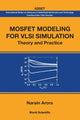 Book cover of: Mosfet Modeling For Vlsi Simulation: Theory And Practice. By: Narain Arora