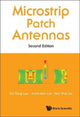 Book cover of: Microstrip Patch Antennas. By: Kai Fong Lee