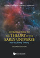 Book cover of: Introduction To The Theory Of The Early Universe: Hot Big Bang Theory. By: D. S. Gorbunov