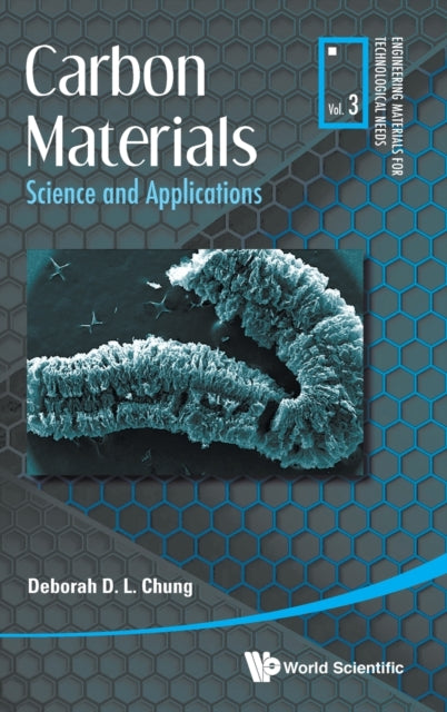 Book cover of: Carbon Materials: Science And Applications. By: Deborah D. L. Chung