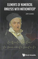 Book cover of: Elements Of Numerical Analysis With Mathematica. By: John Loustau