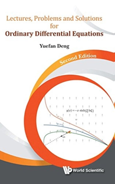 Book cover of: Lectures, Problems And Solutions For Ordinary Differential Equations. By: Yuefan Deng