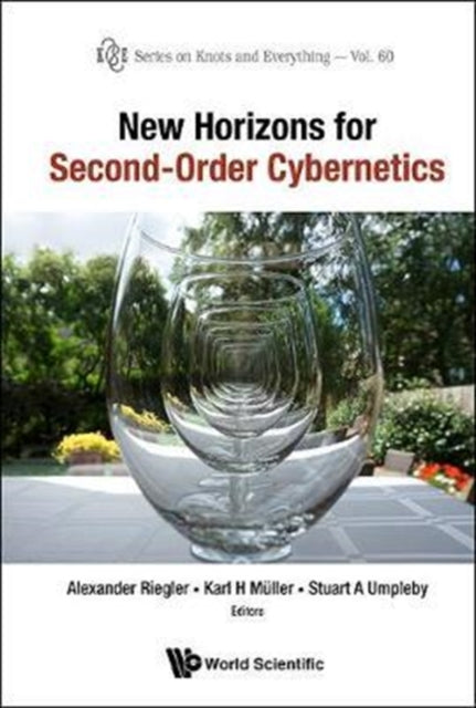 Book cover of: New Horizons For Second-order Cybernetics. By: Alexander Riegler
