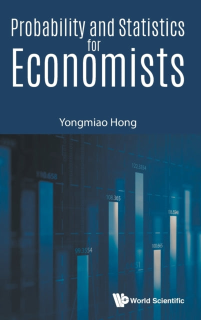 Book cover of: Probability And Statistics For Economists