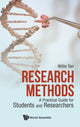 Book cover of: Research Methods: A Practical Guide For Students And Researchers. By: Willie Chee Keong Tan
