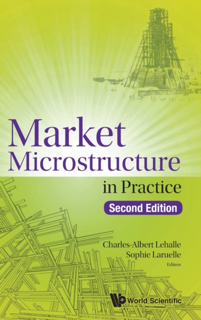 Book cover of: Market Microstructure In Practice. By: Charles-Albert Lehalle