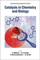 Book cover of: Catalysis In Chemistry And Biology - Proceedings Of The 24th International Solvay Conference On Chemistry. By: Kurt Wüthrich