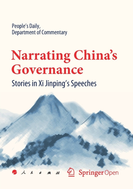 Book cover of: Narrating China's Governance. By: Department of Commentary People's Daily