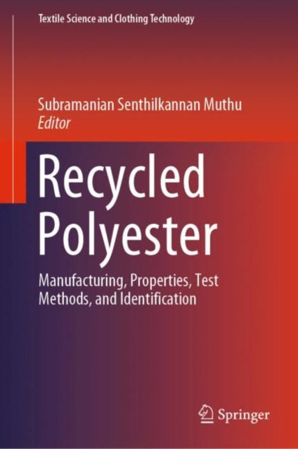 Book cover of: Recycled Polyester. By: Subramanian Senthilkannan Muthu