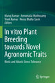 Book cover of: In vitro Plant Breeding towards Novel Agronomic Traits. By: Manoj Kumar