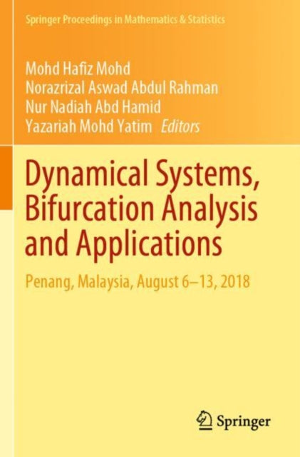 Book cover of: Dynamical Systems, Bifurcation Analysis and Applications. By: Mohd Hafiz Mohd