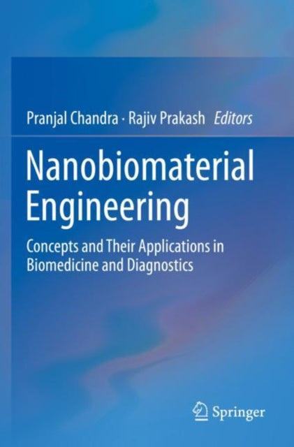Book cover of: Nanobiomaterial Engineering. By: Pranjal Chandra