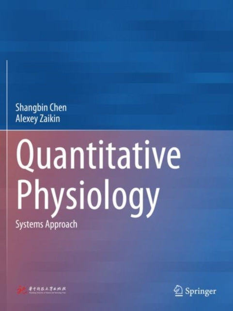 Book cover of: Quantitative Physiology. By: Shangbin Chen