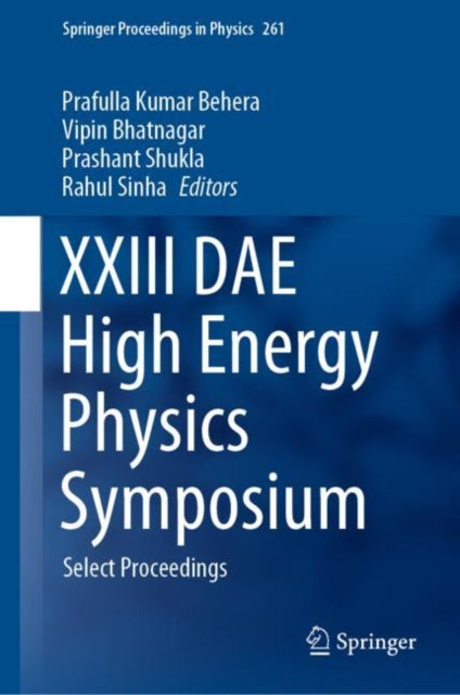 Book cover of: XXIII DAE High Energy Physics Symposium. By: Prafulla Behera