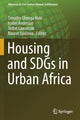 Book cover of: Housing and SDGs in Urban Africa. By: Timothy Gbenga Nubi