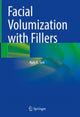 Book cover of: Facial Volumization with Fillers. By: Kyle K. Seo