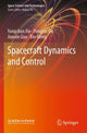 Book cover of: Spacecraft Dynamics and Control. By: Yongchun Xie