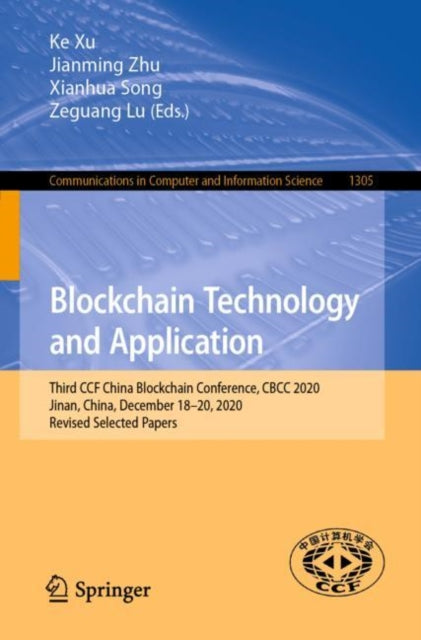 Book cover of: Blockchain Technology and Application. By: Ge Xu