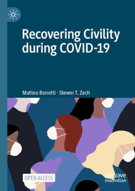 Book cover of: Recovering Civility during COVID-19. By: Matteo Bonotti