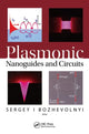 Book cover of: Plasmonic Nanoguides and Circuits