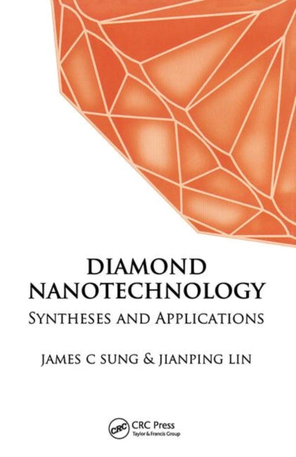 Book cover of: Diamond Nanotechnology. By: James C. Sung