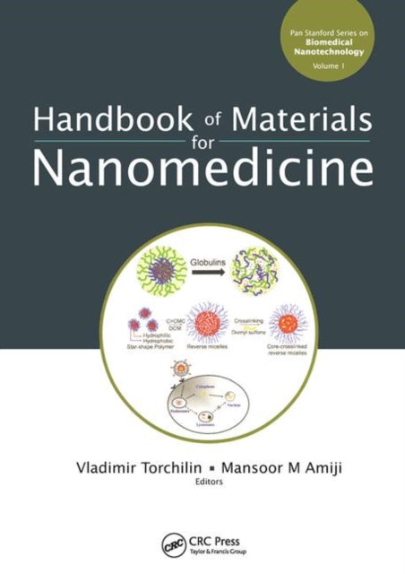Book cover of: Handbook of Materials for Nanomedicine