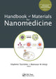 Book cover of: Handbook of Materials for Nanomedicine