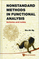 Book cover of: Nonstandard Methods In Functional Analysis: Lectures And Notes. By: Siu-Ah Ng