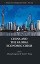 Book cover of: China And The Global Economic Crisis. By: Yongnian Zheng