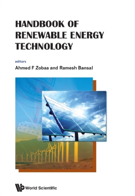 Book cover of: Handbook Of Renewable Energy Technology. By: Ahmed F. Zobaa